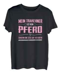 Trakehner Pferde - Seele auf Hufen T-Shirt
