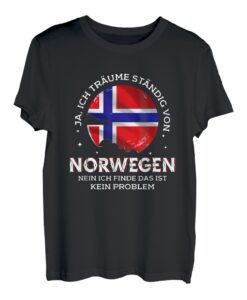 Träume ständig von Norwegen Flagge Skandinavien Urlaub T-Shirt