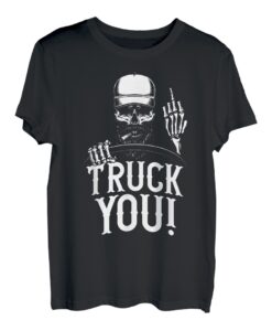 Truck You! Lustiger LKW-Fahrer T-Shirt