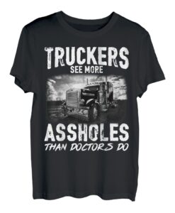 Trucker See More Best Trucker Dad Ever Big Rig Sattelauflieger T-Shirt