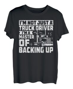 Trucker Trucking Semi Ich bin nicht nur ein Lkw-Fahrer T-Shirt
