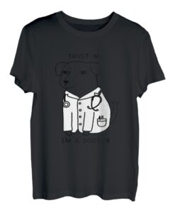 Trust Me I'm A Dogtor Funny Dog Doctor T-Shirt