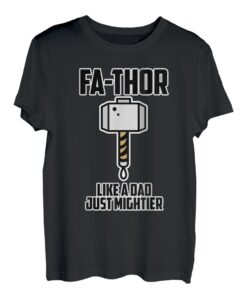 Vatertagsgeschenk für Papa, Fa-Thor Like a Dad just Mightier T-Shirt