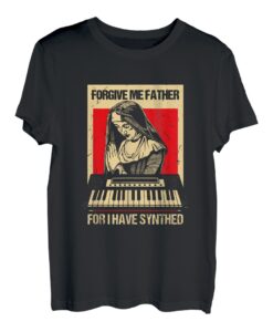 Vergib mir Vater, denn ich habe Synthed Nun Synthesizer T-Shirt