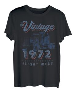 Vintage 1972 Trucker Big Rig Truck Driver 50. Geburtstag T-Shirt