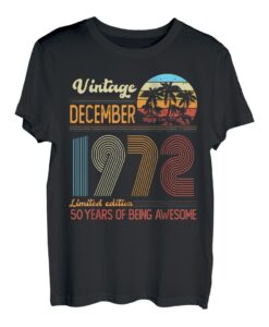 Vintage December 1972 50 Jahre alt Geburtstag Dekoration T-Shirt