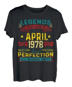 Vintage Retro Legends Were Born In April 1978 43. Geburtstag T-Shirt
