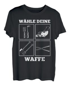 Wähle deine Waffe für Hobby-Gärtner im Garten T-Shirt