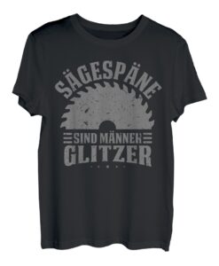 Waldarbeiterkleidung Holz Sägespäne Sind Männer Glitzer T-Shirt
