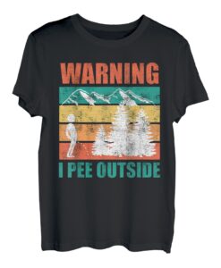 Wanderlust lustig I love peeing outside Naturburschen T-Shirt