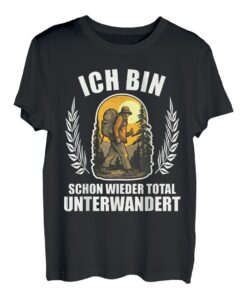 Wandern Bergsteiger Berge Bergsteigen lustiges Wander T-Shirt