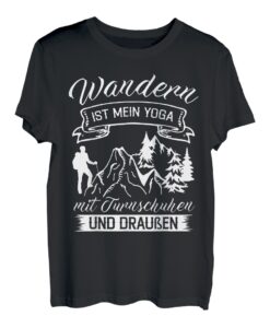 Wandern Ist Mein Yoga Wanderer Bergsteiger T-Shirt
