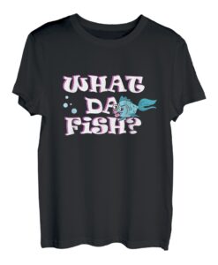 What Da Fish? Lustiges Meerfisch Aquarium T-Shirt