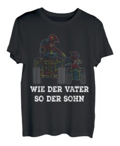 Wie der Vater so der Sohn ATV Papa Quad Fahrer Geschenk T-Shirt