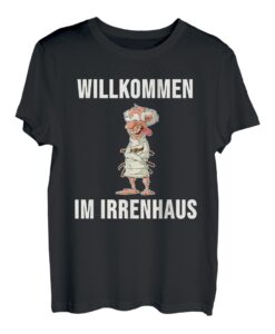 Willkommen im Irrenhaus - Zwangsjacke Verrückt Spruch T-Shirt
