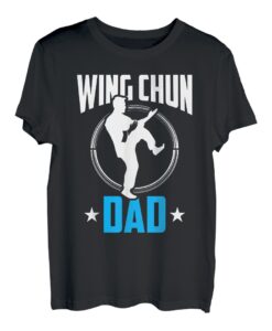 Wing Chun Vater Trainer Training Kampfkunst Kampfsport Papa T-Shirt