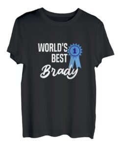 World's Best Brady Name Personalisiertes T-Shirt