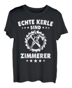 Zimmerer Job Schreiner Zimmermeister Zimmermann T-Shirt