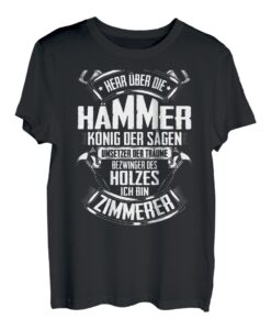 Zimmermann Bezwinger Des Holzes Zimmerei Zimmerin Zimmerer T-Shirt