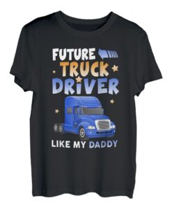 Zukünftiger Lkw-Fahrer wie mein Papa T-Shirt